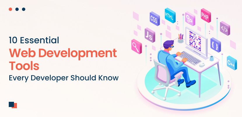 10 Must-Have Web Development Tools Every Developer Should Know | M4YOURS IT